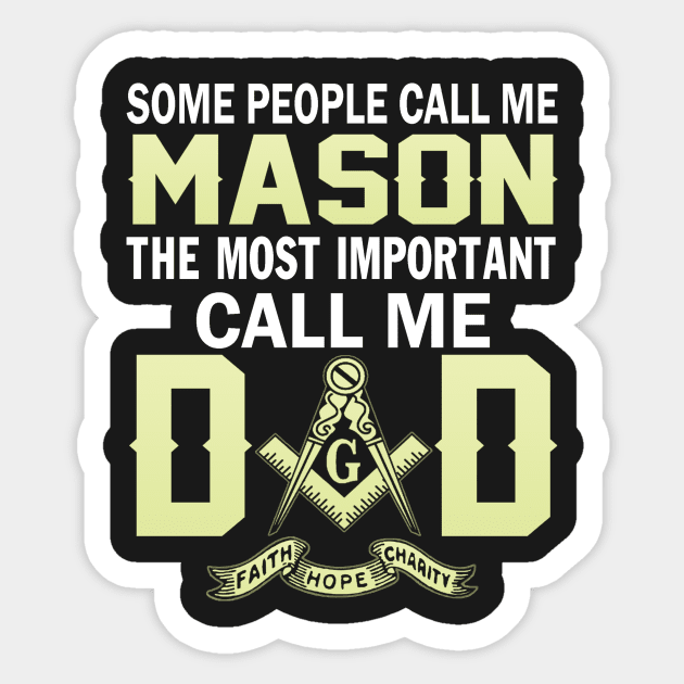 Father (2) Im a MASON and a DAD Sticker by PhanNgoc